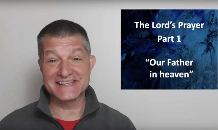 The Lord’s Prayer 1 “Our Father”